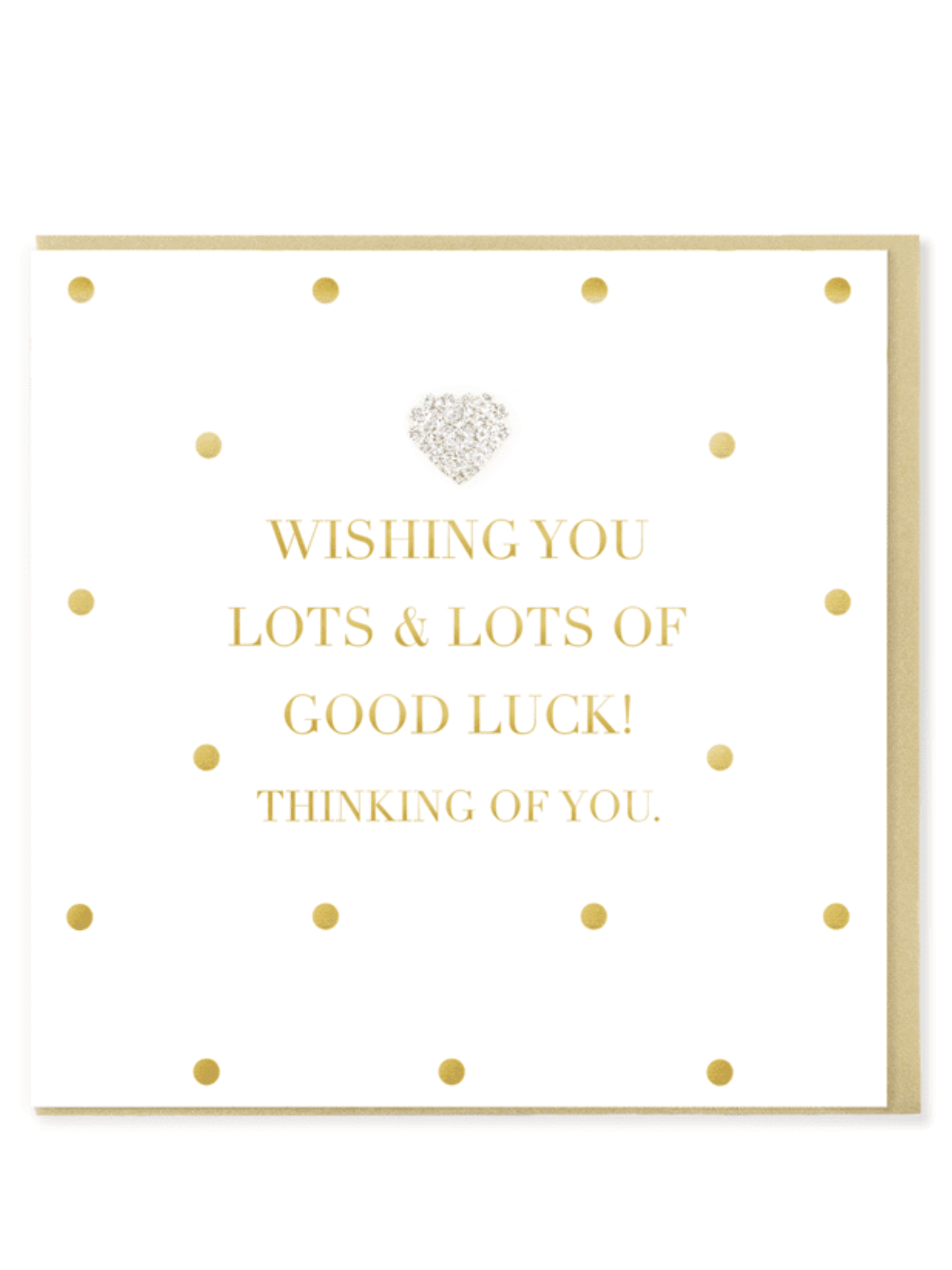 QB25 MD20 Wishing Lots & Lots Of Good Luck Card with gold foil lettering, scattered gold dots and diamanté heart embellishment.