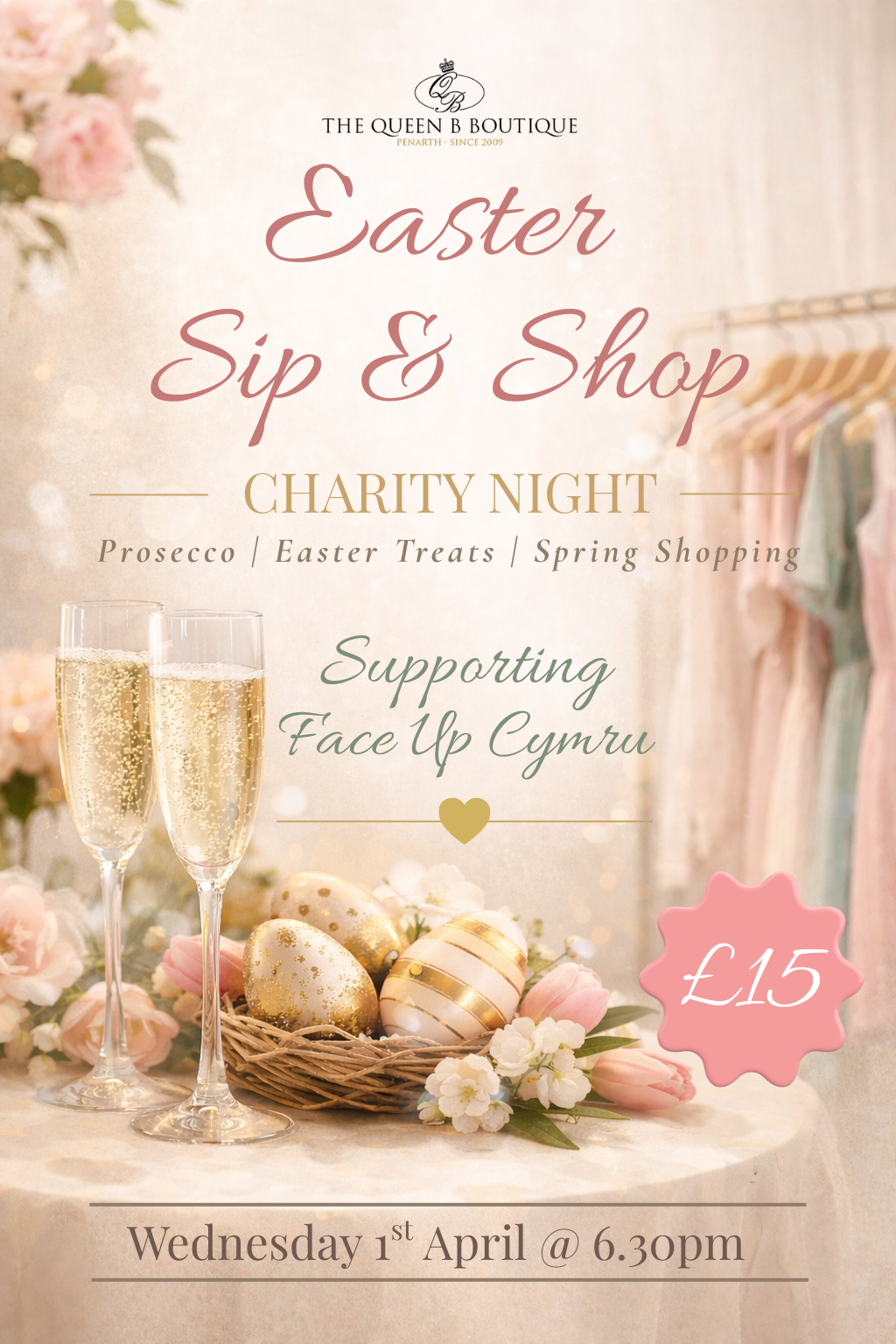 Promotional flyer for Easter Sip & Shop charity event with champagne glasses, Easter eggs, and flowers.