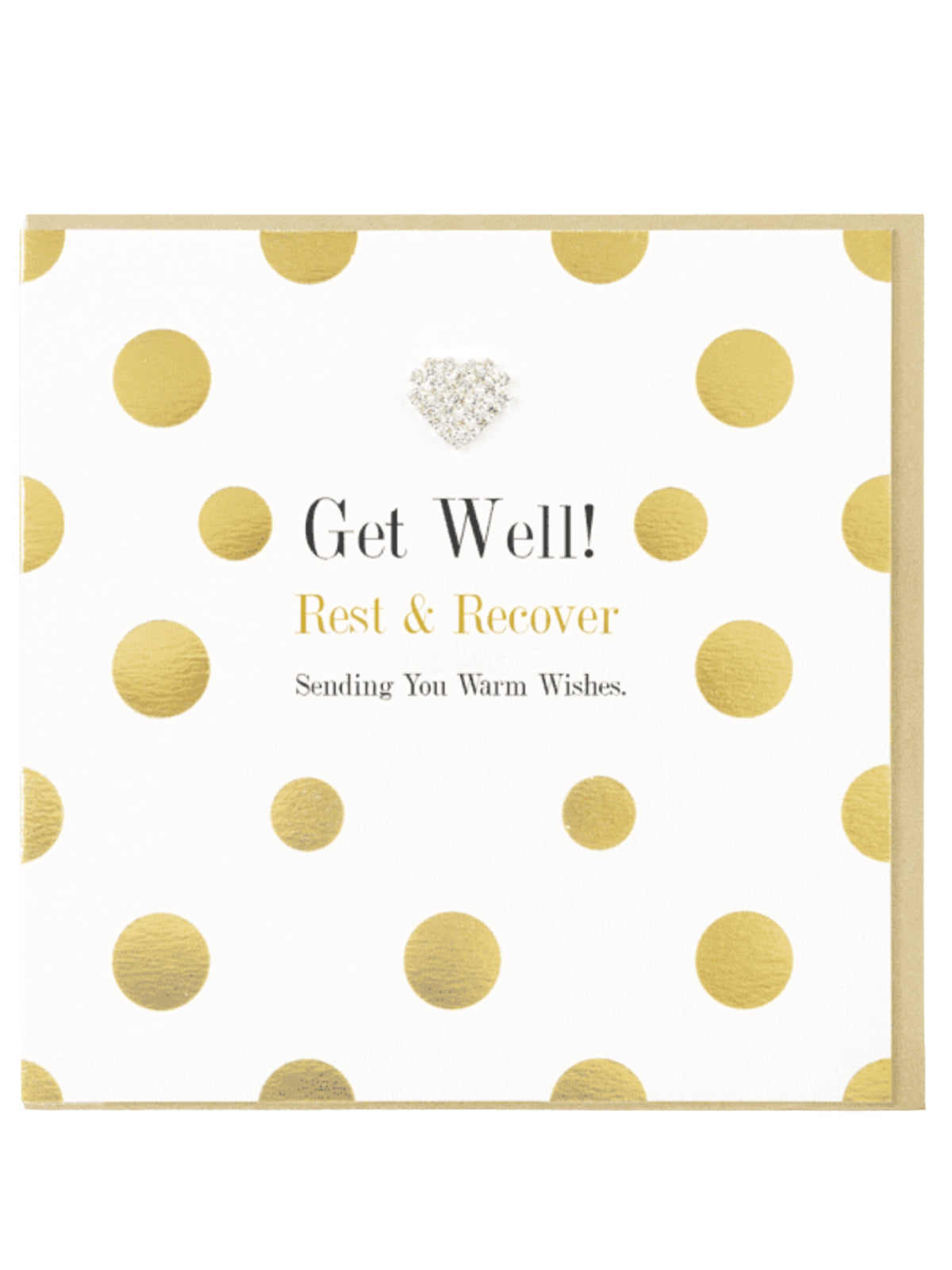 QB26 MD23 Get Well, Rest and Recover Card with foil dot detailing, diamanté heart jewel and warm recovery message.